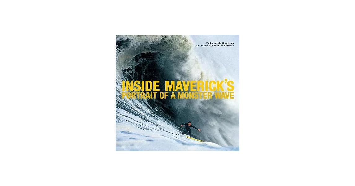 Inside Maverick’s: Portrait of a Monster Wave | 拾書所