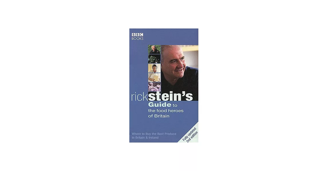 Rick Stein’s Guide to the Food Heroes of Britain | 拾書所