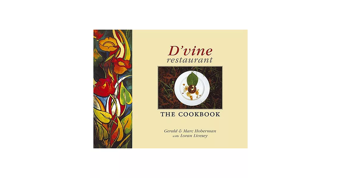 D’Vine Restaurant: The Cookbook | 拾書所