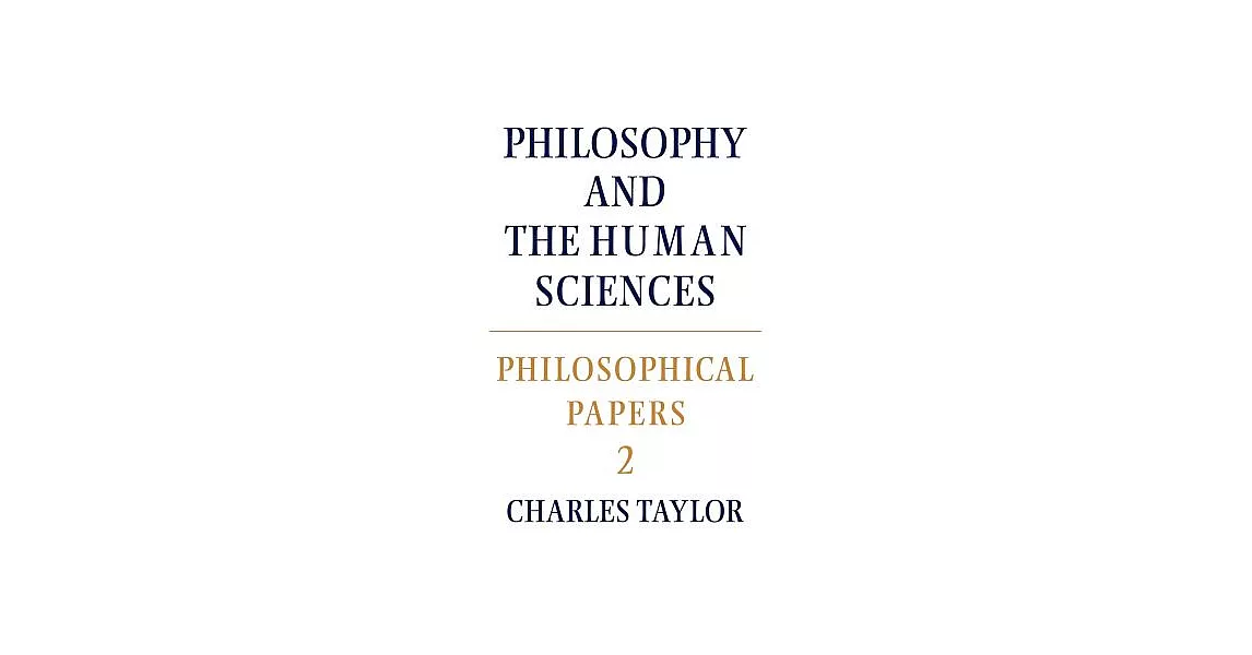 博客來 Philosophical Papers Volume 2 Philosophy And The Human Sciences