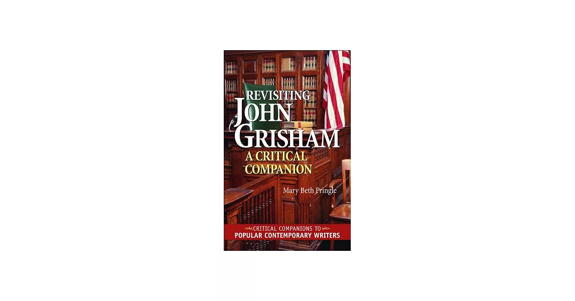 Revisiting John Grisham: A Critical Companion | 拾書所