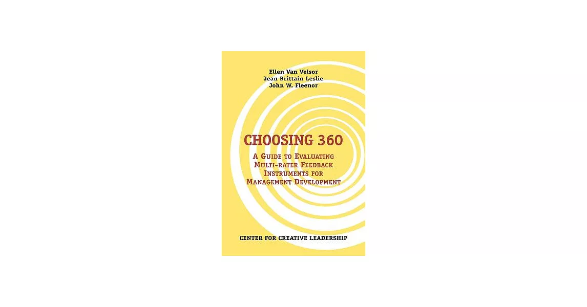 博客來-Choosing 360: A Guide to Evaluation Multi-Rater Feedback ...