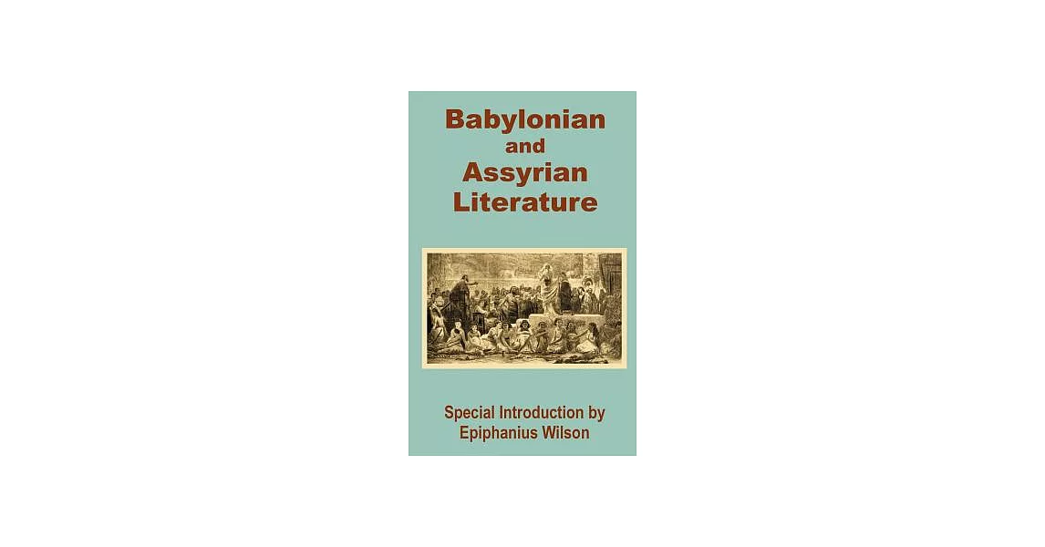 Babylonian and Assyrian Literature | 拾書所