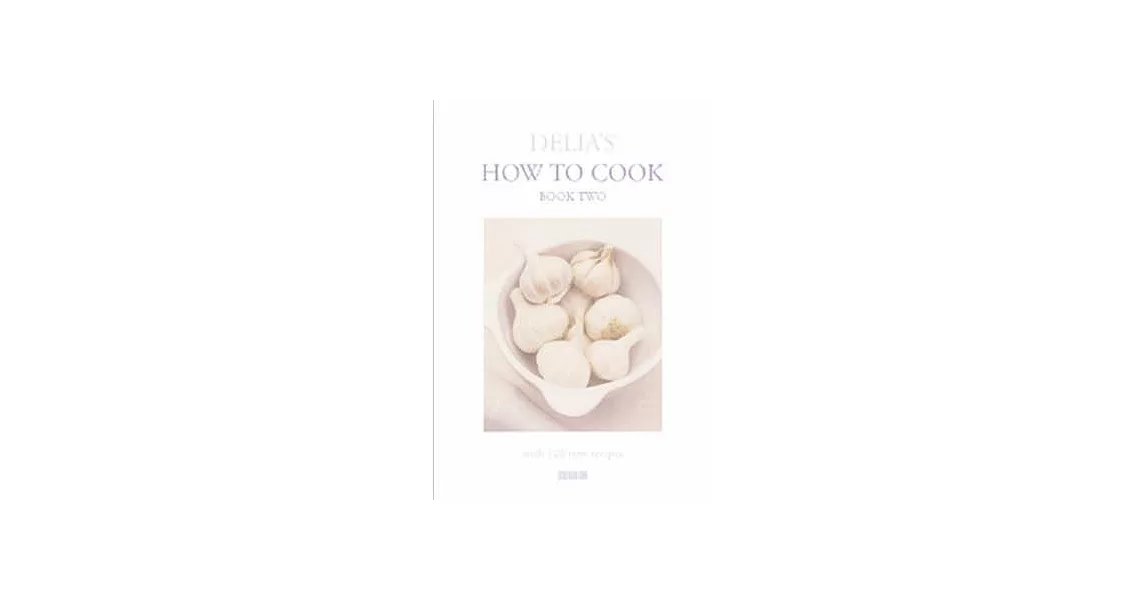 Delia’s How to Cook: Book 2 | 拾書所