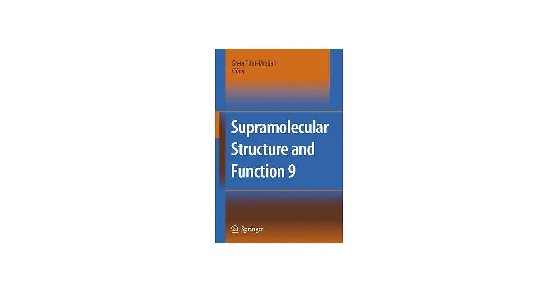 博客來-Supramolecular Structure and Function 9