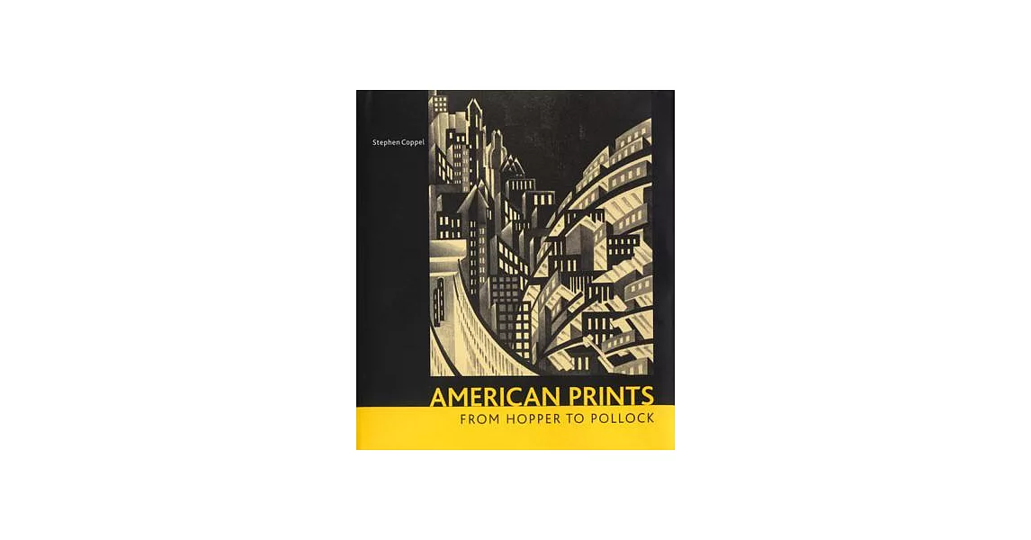 American Prints: From Hopper to Pollock | 拾書所