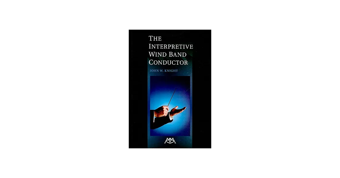 INTERPRETIVE WIND BAND CONDUCTOR | 拾書所