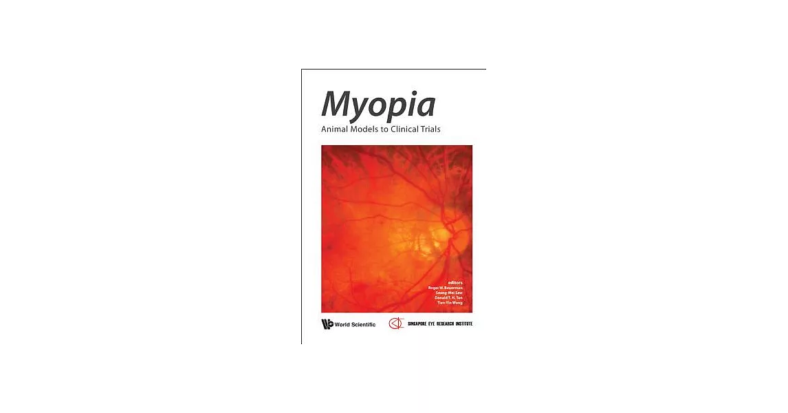 Myopia: Animal Models to Clinical Trials | 拾書所