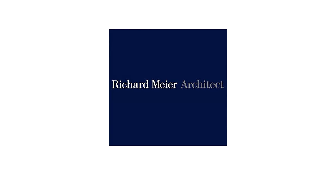 Richard Meier Architect | 拾書所