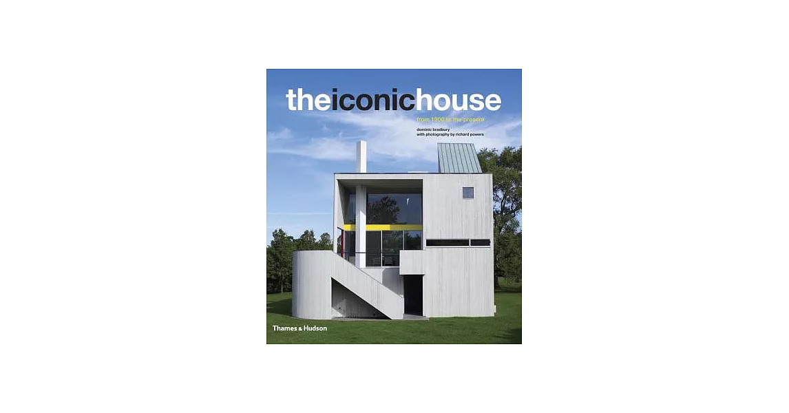 The Iconic House: Architechural Masterworks Since 1900 | 拾書所