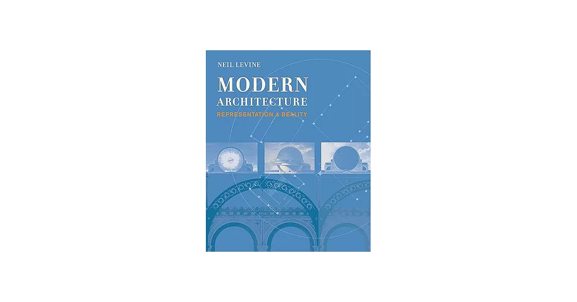 Modern Architecture: Representation & Reality | 拾書所