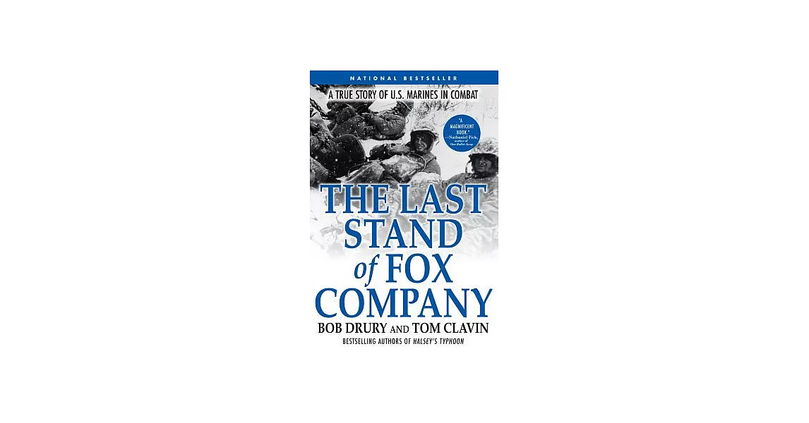 博客來The Last Stand of Fox Company A True Story of U.S. Marines in Combat