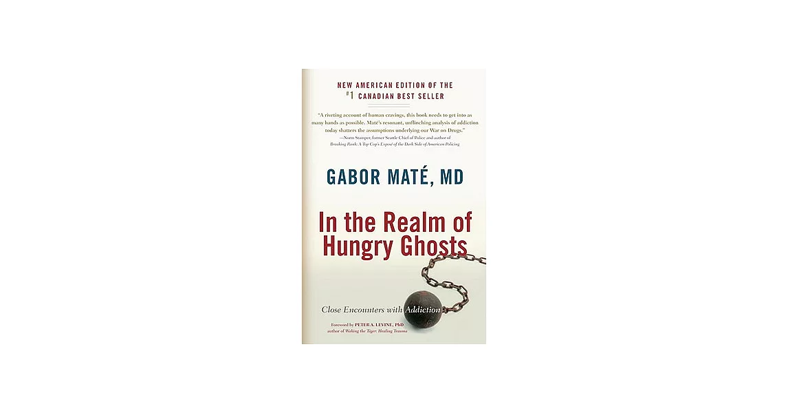 In the Realm of Hungry Ghosts: Close Encounters with Addiction | 拾書所