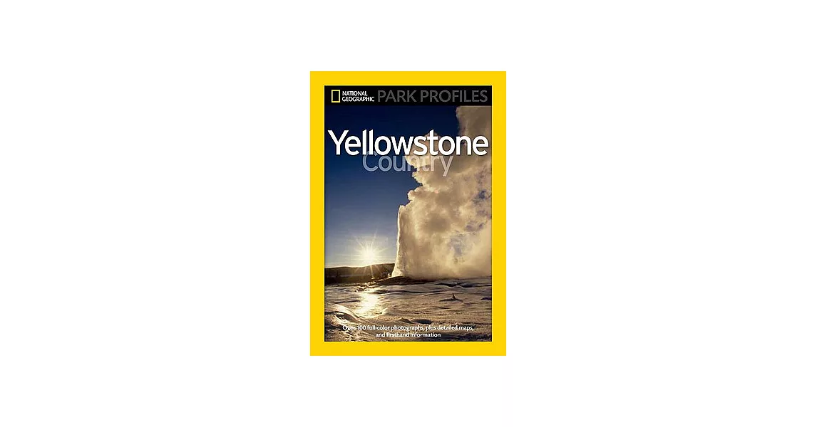 Yellowstone Country: The Enduring Wonder | 拾書所