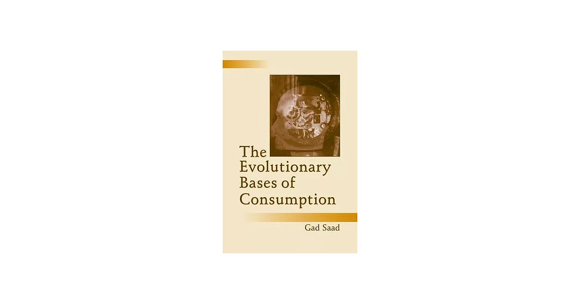 The Evolutionary Bases of Consumption | 拾書所