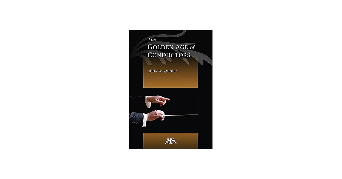 The Golden Age of Conductors | 拾書所