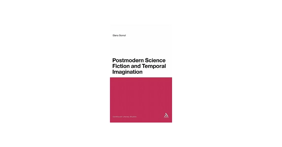 Postmodern Science Fiction and Temporal Imagination | 拾書所