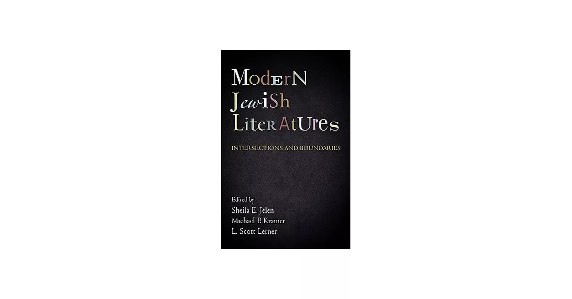 Modern Jewish Literatures: Intersections and Boundaries | 拾書所