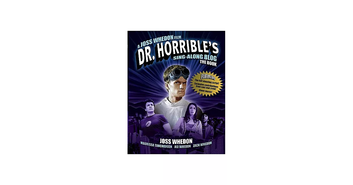 Dr. Horrible’s Sing-Along Blog: The Book | 拾書所