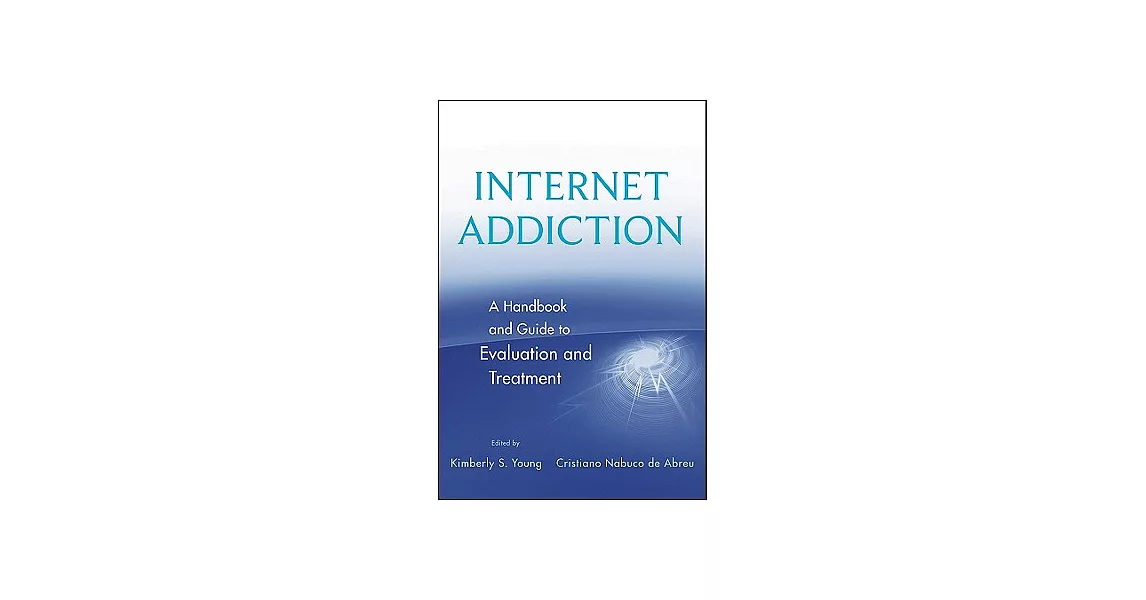 Internet Addiction Evaluation Treatmt | 拾書所
