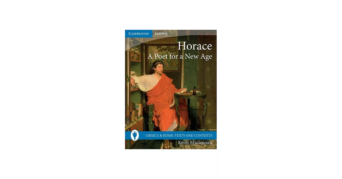 Horace: A Poet for a New Age | 拾書所