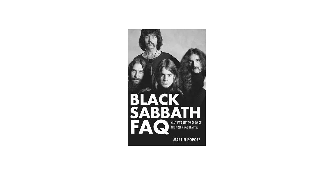 Black Sabbath FAQ: All That’s Left to Know on the First Name in Metal | 拾書所