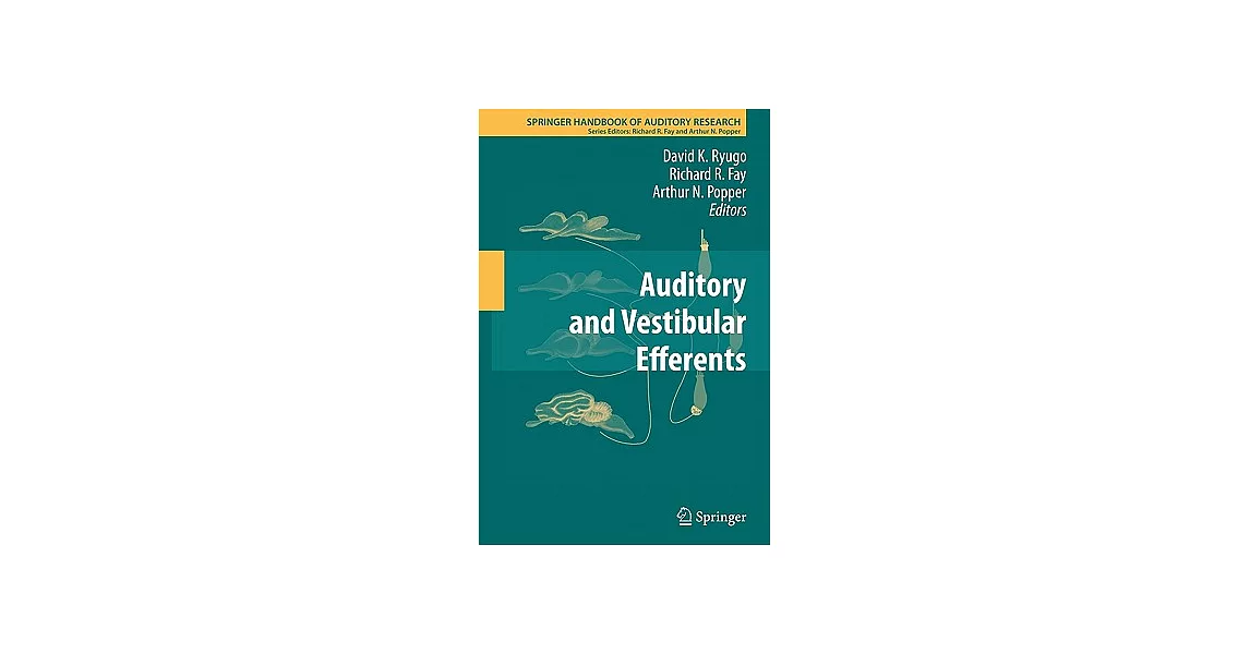 Auditory and Vestibular Efferents | 拾書所