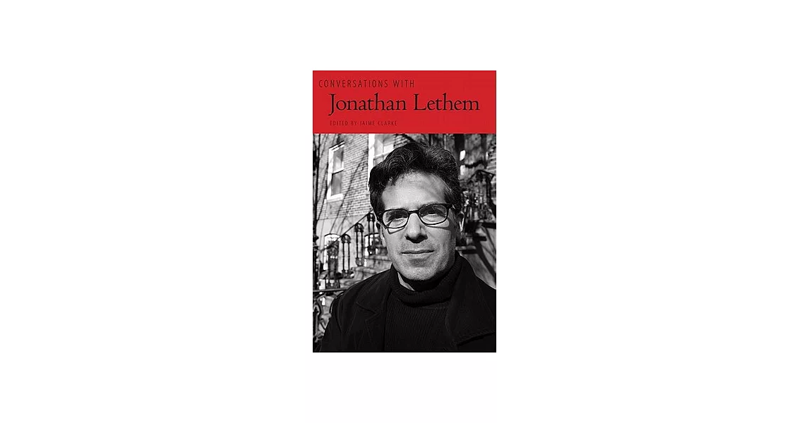 Conversations With Jonathan Lethem | 拾書所