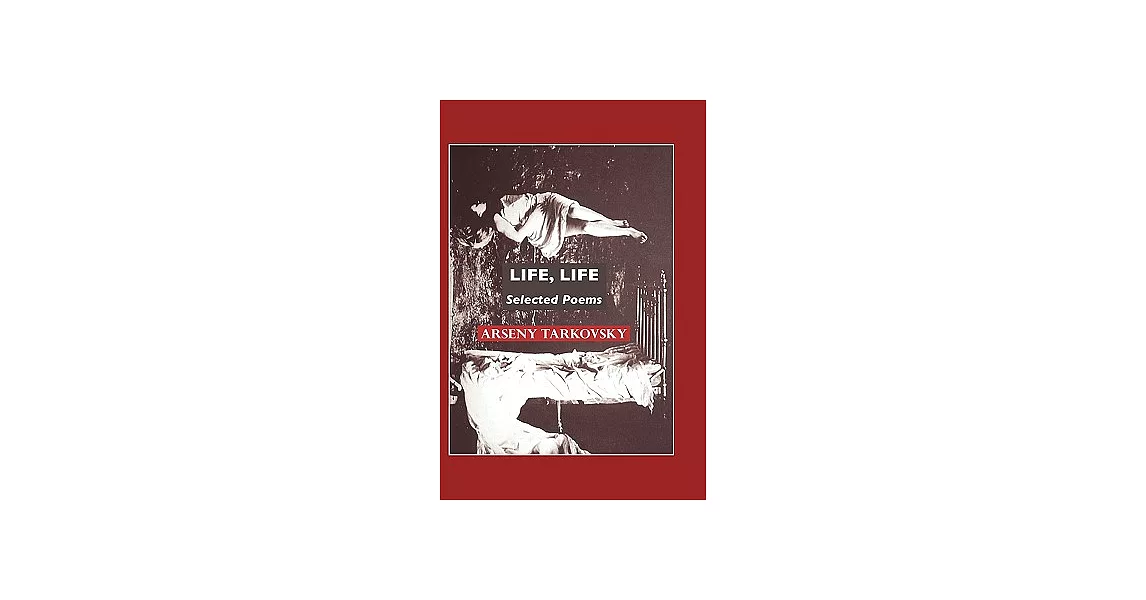 Life, Life: Selected Poems | 拾書所