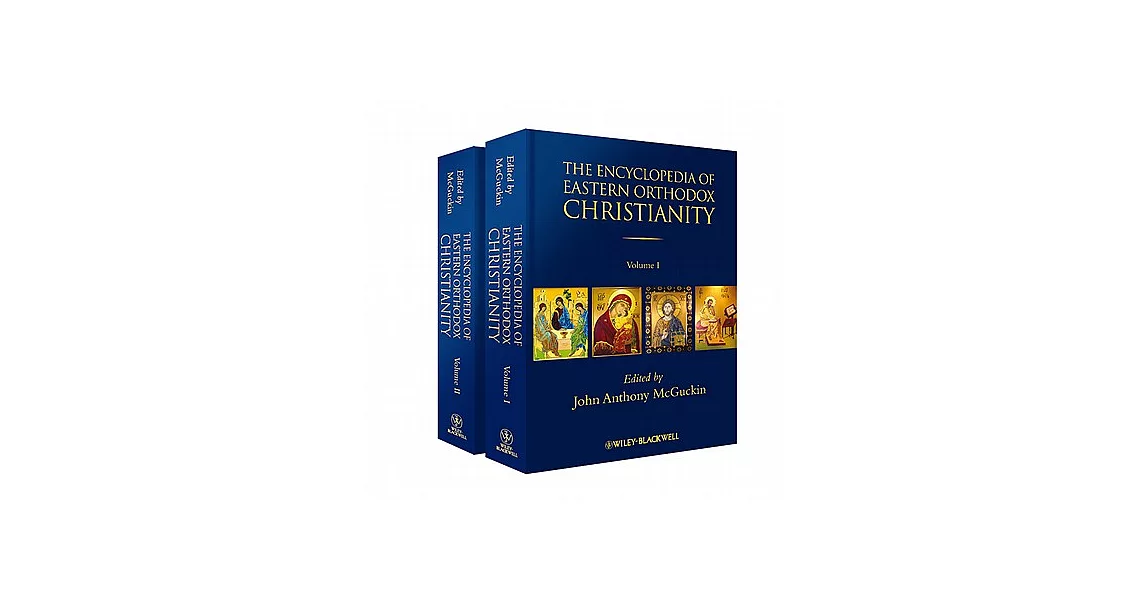 The Encyclopedia of Eastern Orthodox Christianity | 拾書所