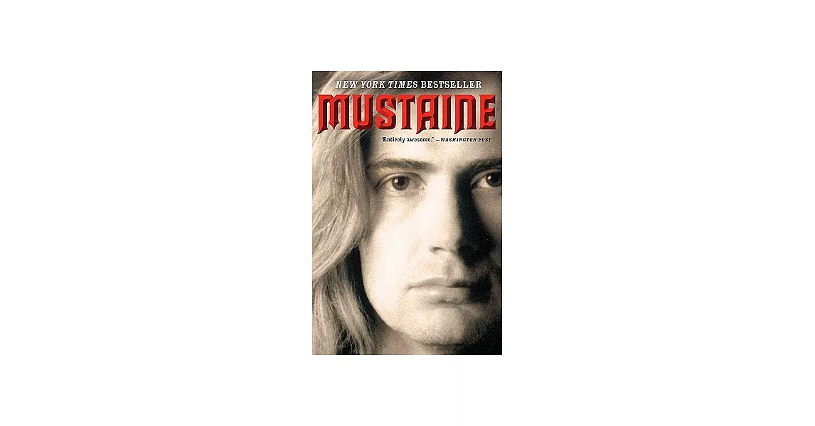 Mustaine: A Heavy Metal Memoir | 拾書所