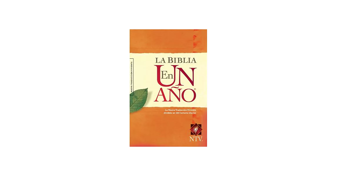 La Biblia en un Ano / The One Year Bible: Nueva Traduccion Viviente / New Living Translation, Dividida en 365 Lecturas diarias | 拾書所