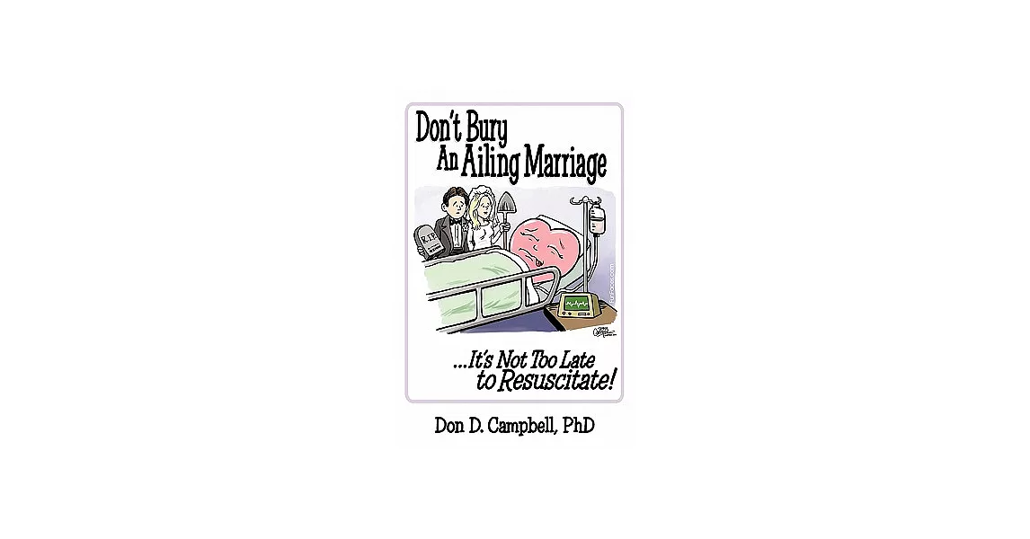 Don’t Bury an Ailing Marriage: It’s Not Too Late to Resuscitate! | 拾書所