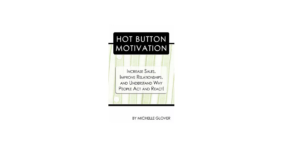 Hot Button Motivation | 拾書所