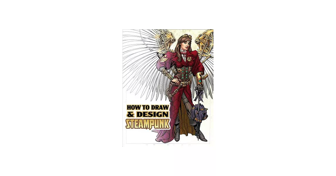 How to Draw & Design Steampunk | 拾書所