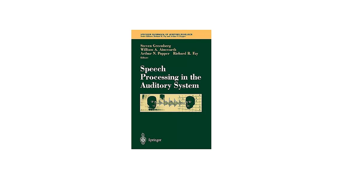 Speech Processing in the Auditory System | 拾書所