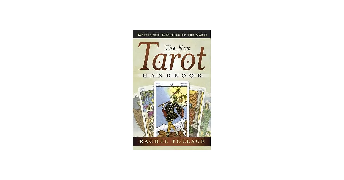 The New Tarot Handbook: Master the Meanings of the Cards | 拾書所