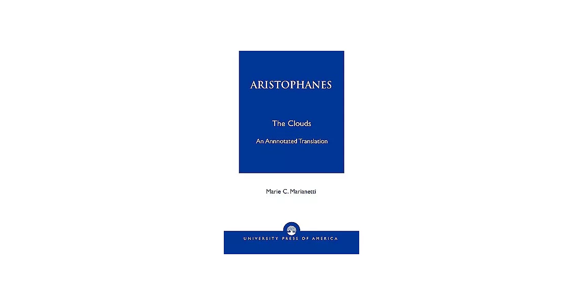 Aristophanes: The Clouds--An Annotated Translation | 拾書所