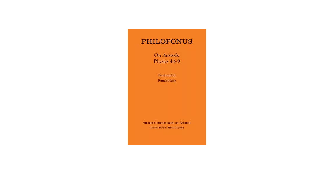 Philoponus: On Aristotle Physics 4.6-9 | 拾書所