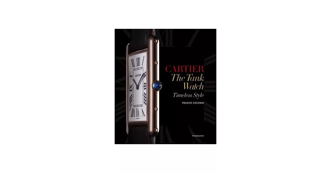 Cartier the Tank Watch: Timeless Style | 拾書所