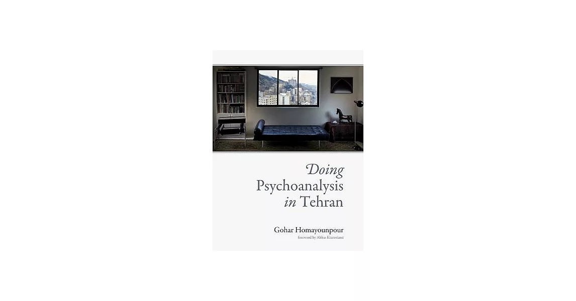 Doing Psychoanalysis in Tehran | 拾書所