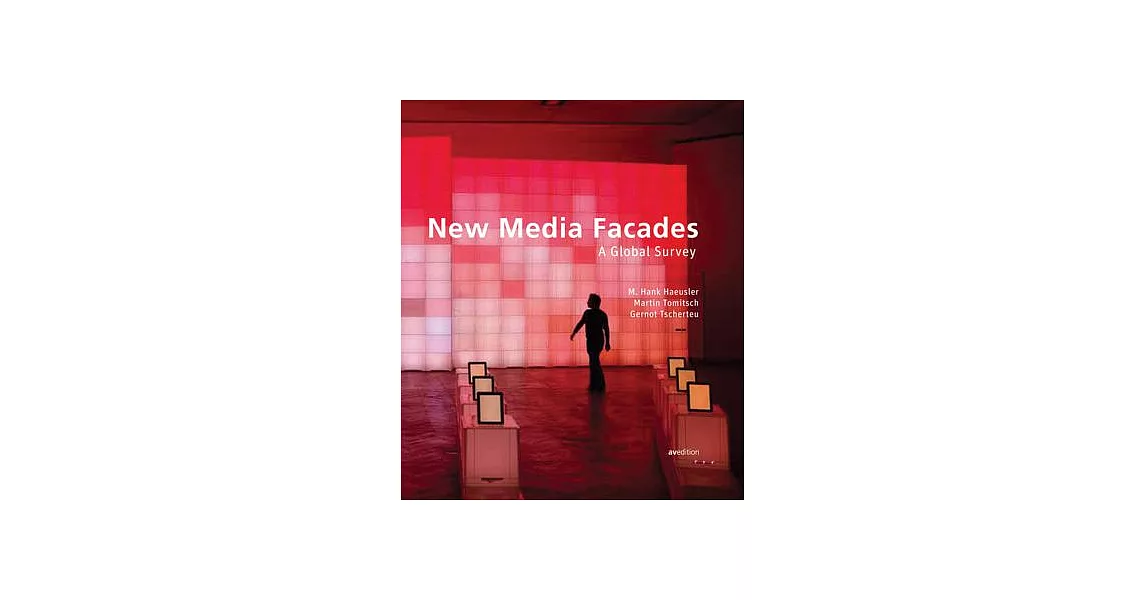 New Media Facades: A Global Survey | 拾書所
