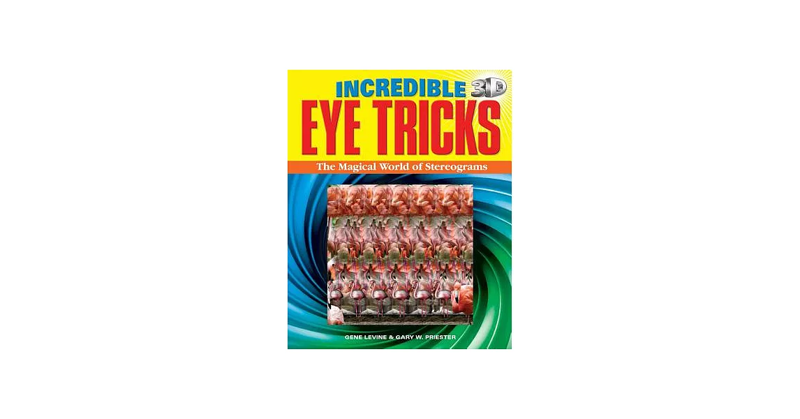 Incredible 3D Eye Tricks: The Magical World of Stereograms | 拾書所