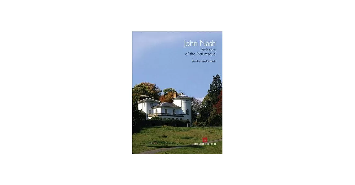 John Nash: Architect of the Picturesque | 拾書所