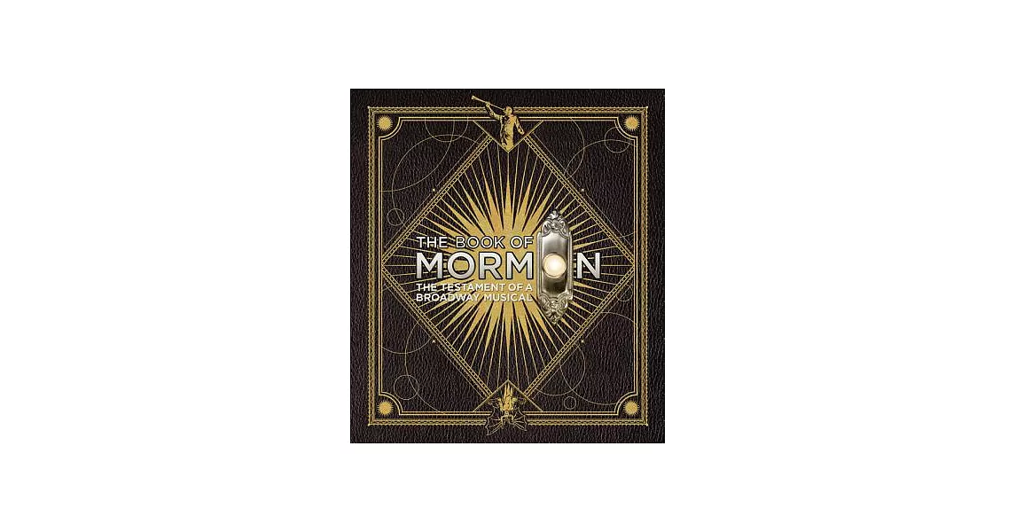 The Book of Mormon: The Testament of a Broadway Musical | 拾書所