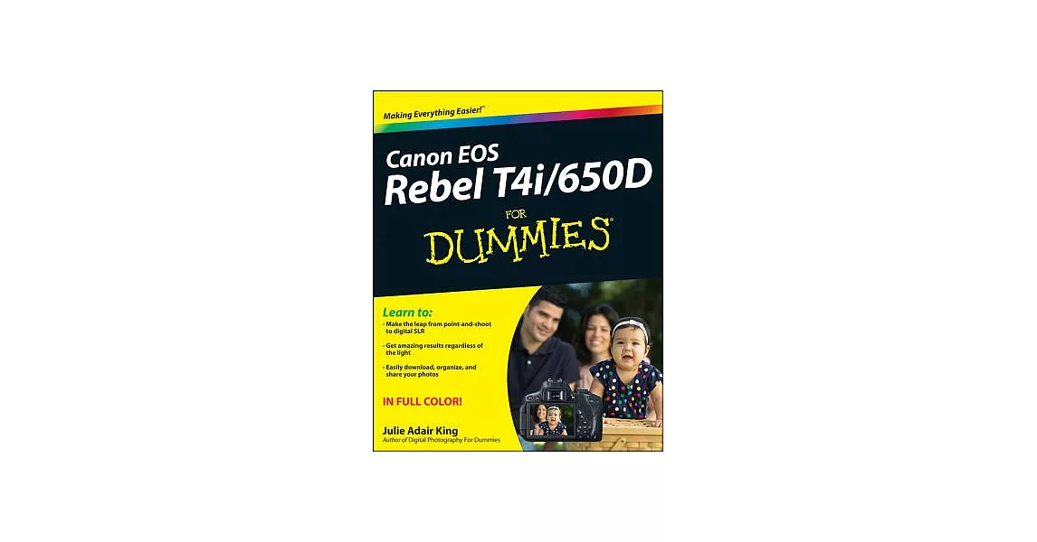 Canon EOS Rebel T4i/650d for Dummies | 拾書所