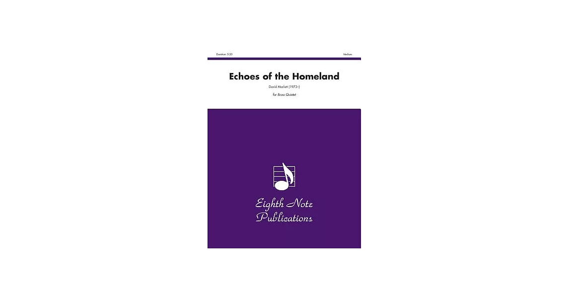 Echoes of the Homeland: Score & Parts: Medium | 拾書所