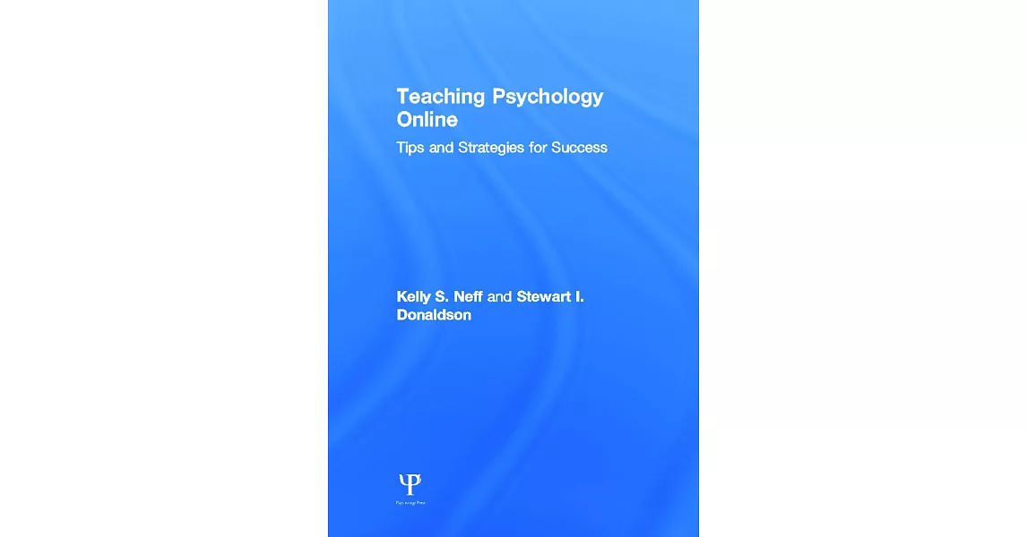 Teaching Psychology Online: Tips and Strategies for Success | 拾書所