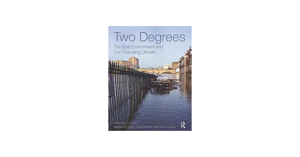 Two Degrees: The Built Environment and Our Changing Climate | 拾書所