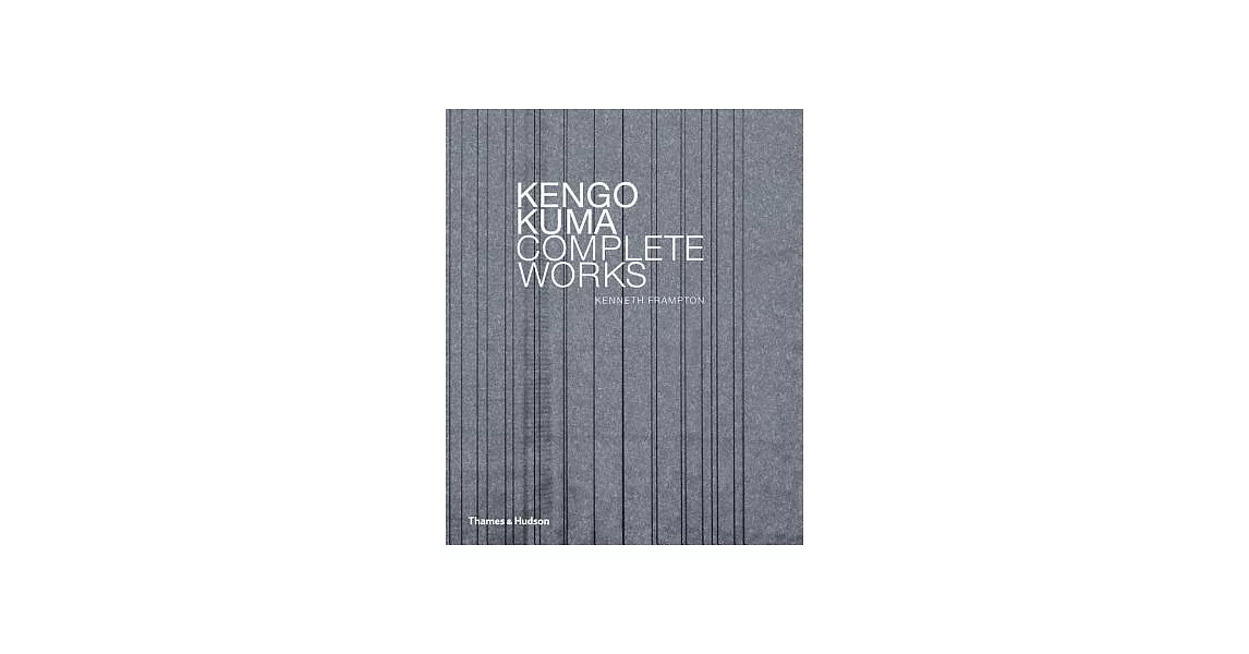 Kengo Kuma: Complete Works | 拾書所